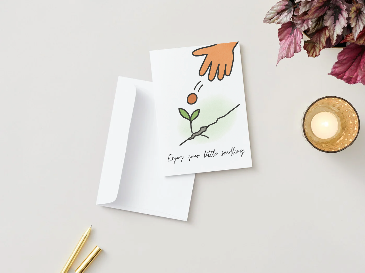"Enjoy your little seedling" Card